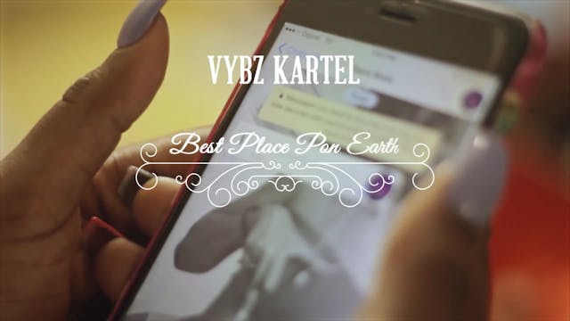 BEST PLACE PON EARTH - VYBZ KARTEL