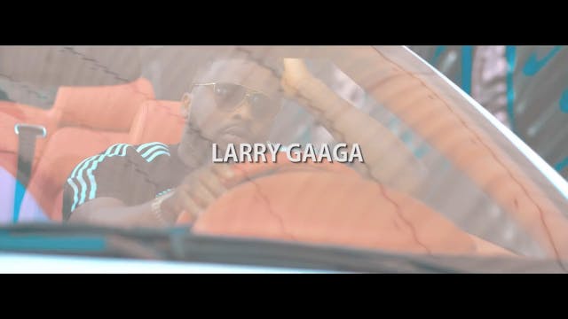 DOE - LARRY GAAGA Feat DAVIDO