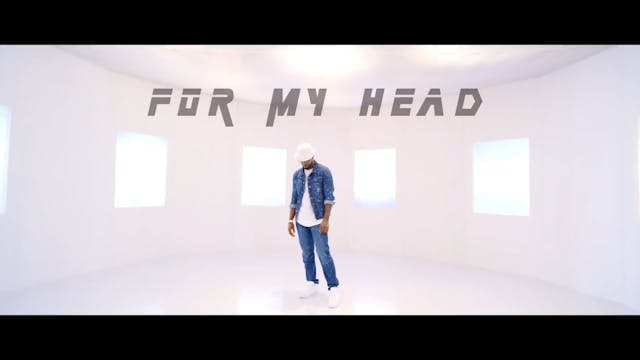 FOR MY HEAD - MR. P