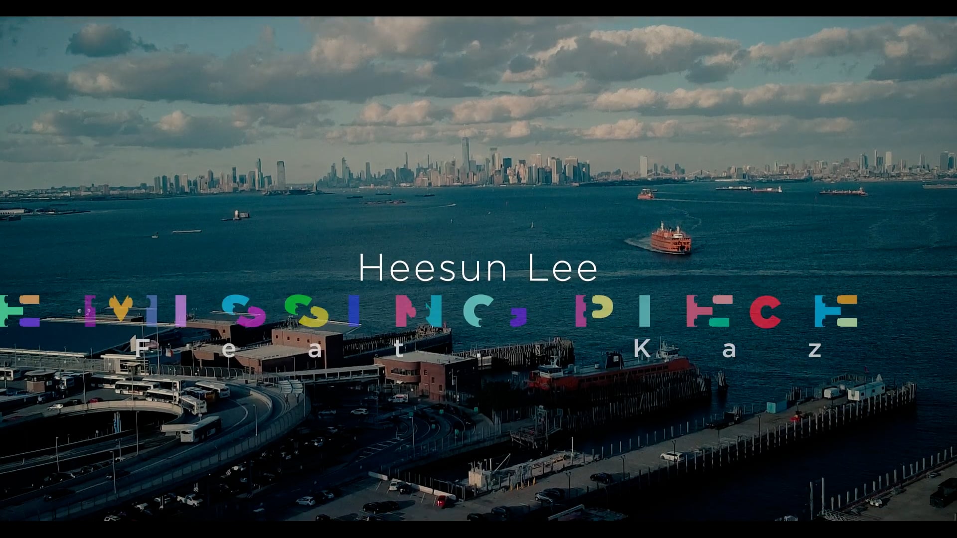 THE MISSING PIECE - HEESUN LEE Feat KAZ