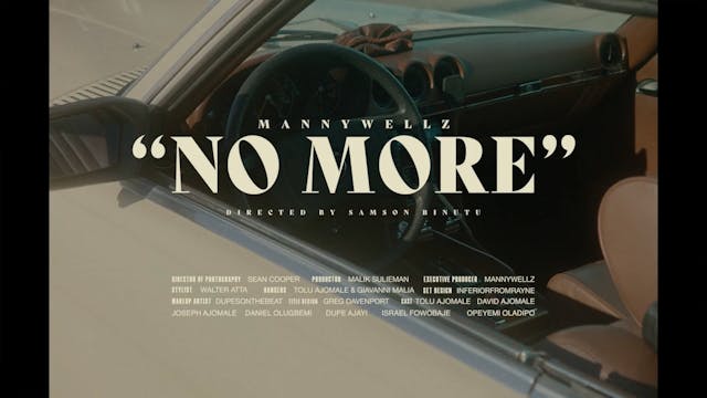 NO MORE - MANNYWELLZ