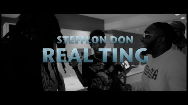 REAL TING - STEFFLON DON