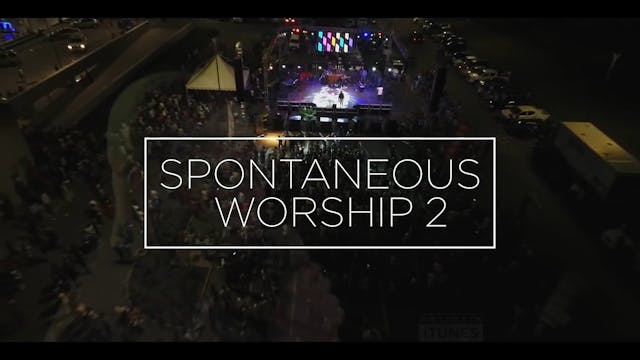 SPONTANEOUS WORSHIP 2 - AKESSE BREMPONG