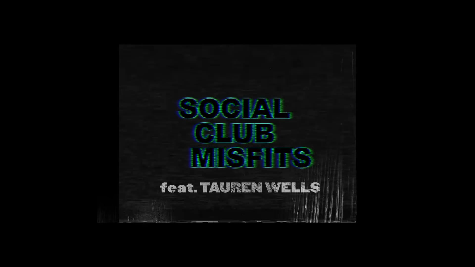 WAR CRY - SOCIAL CLUB MISFITS Feat TAREN WELLS