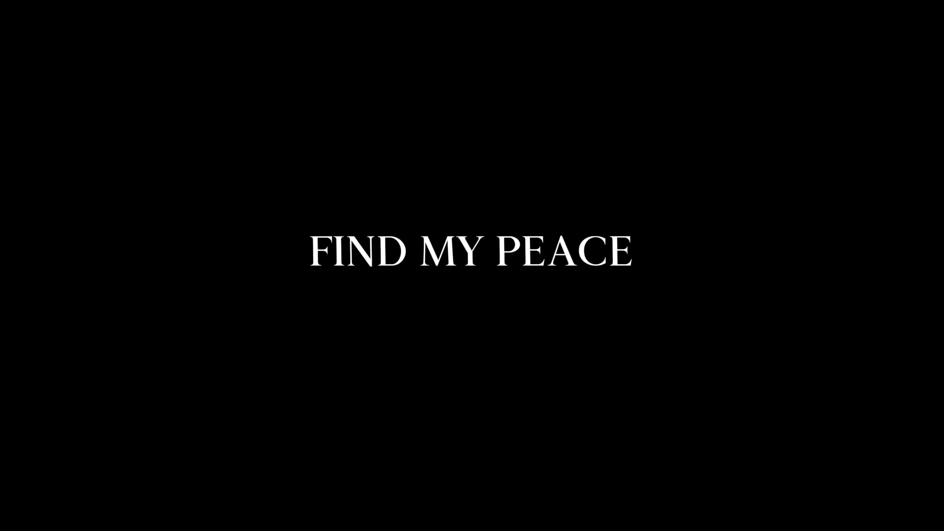 FIND MY PEACE - NAOMI RAINE