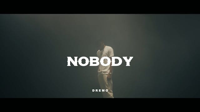 NOBODY - DREMO 