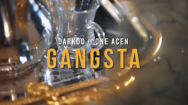 GANGSTA - DARKOO Feat ONE ACEN