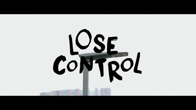 LOSE CONTROL - J VESSEL 