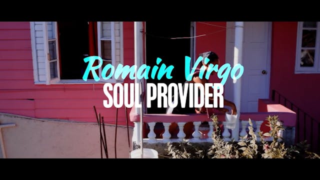 SOUL PROVIDER - ROMAIN VIRGO