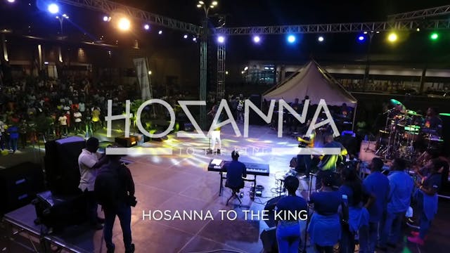 HOSANNA TO THE KING (LIVE) - AKESSE B...