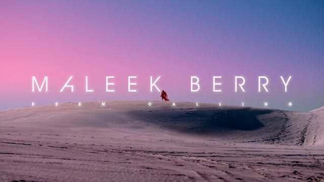 BEEN CALLING - MALEEK BERRY 