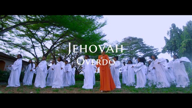 JEHOVAH OVERDO - CHIDINMA