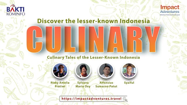 Culinary tales of the lesser-known Indonesia