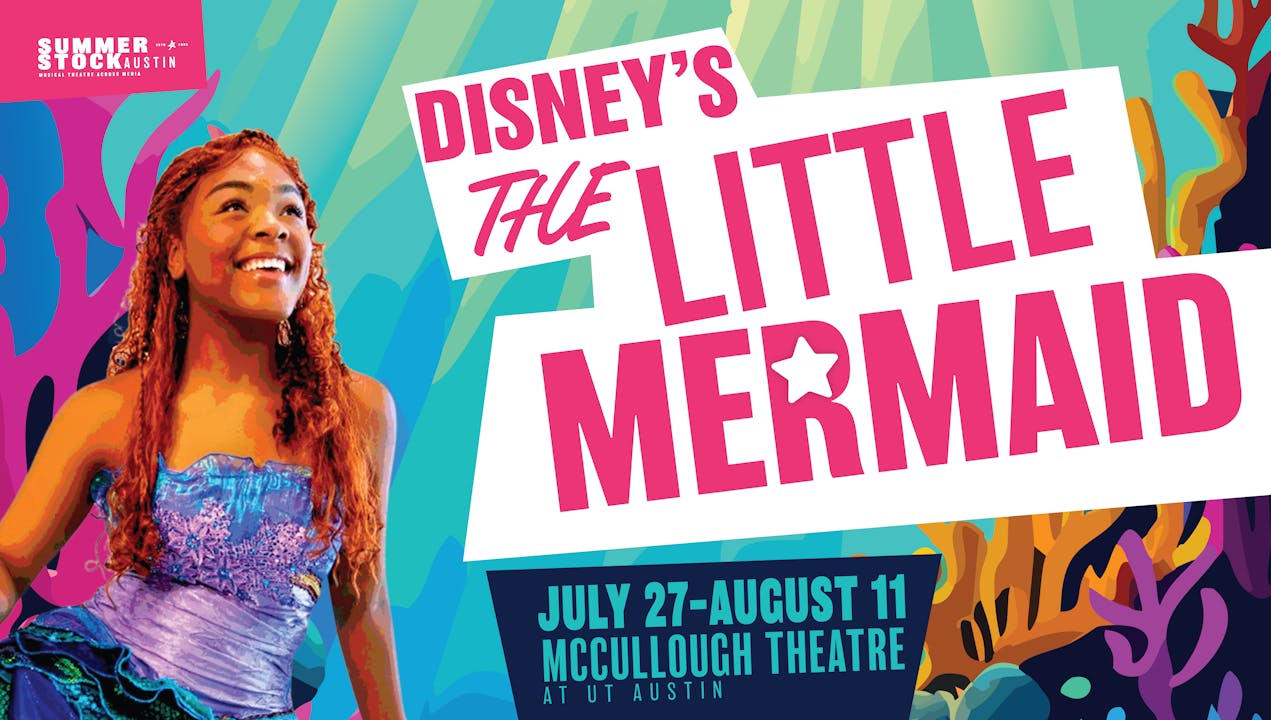Summer Stock Austin's The Little Mermaid
