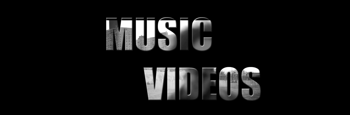 Music Videos