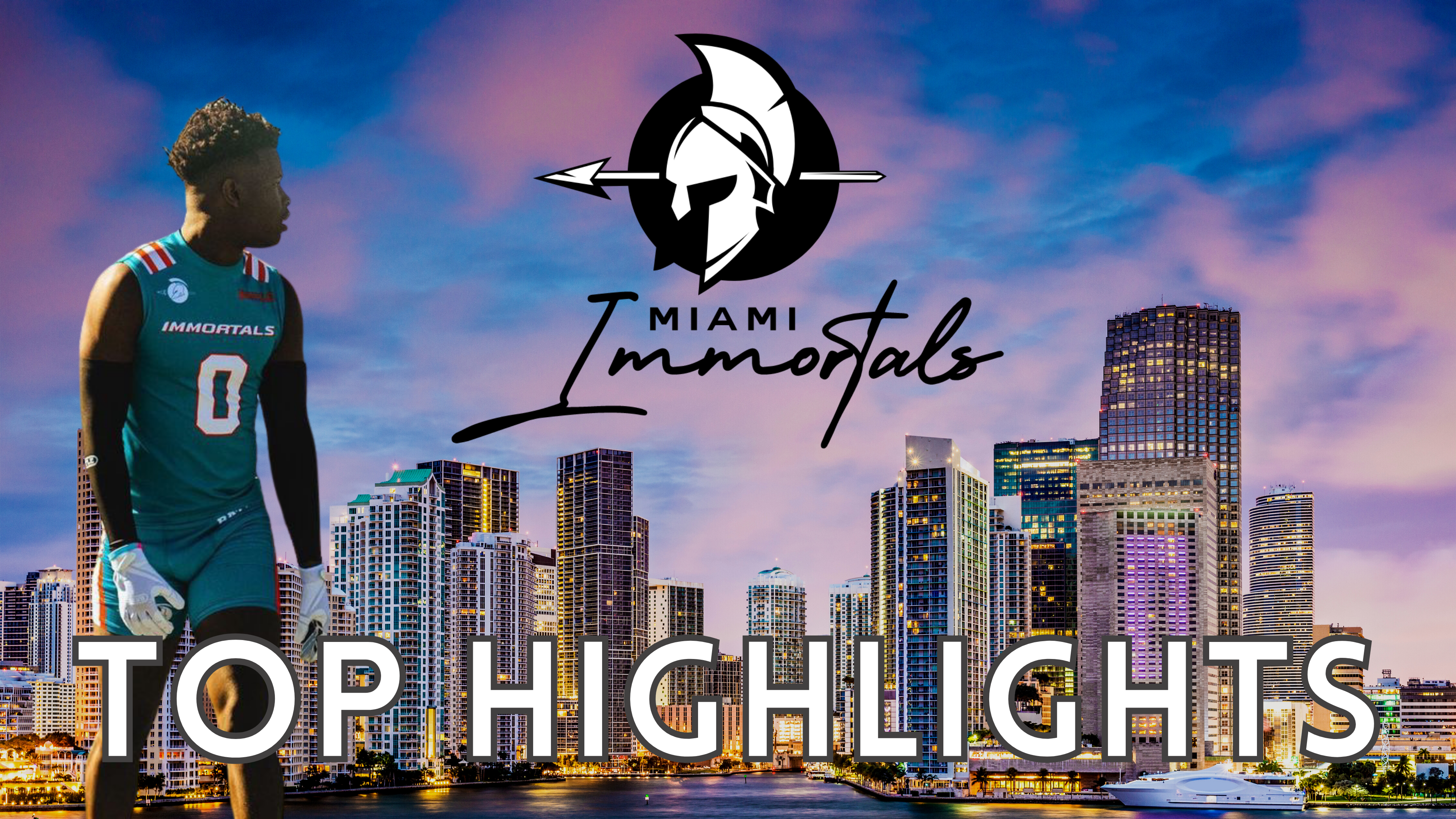 Miami Immortals Top Highlights