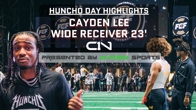 Cayden Lee - Huncho Day 2022 Highlights