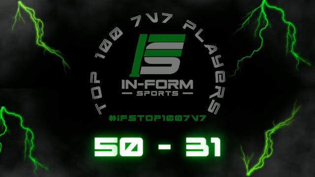 50-31 - #IFSTOP7v7 Players 2022