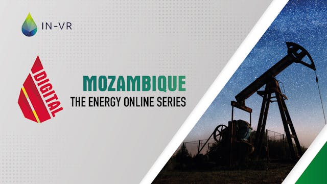The Energy Online Series: Mozambique 
