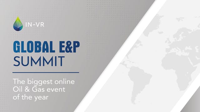 The Global E&P Online Summit