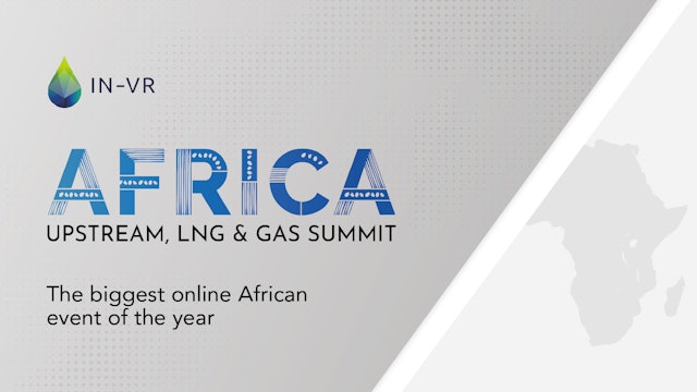 Africa Upstream, LNG & Gas Summit 2020