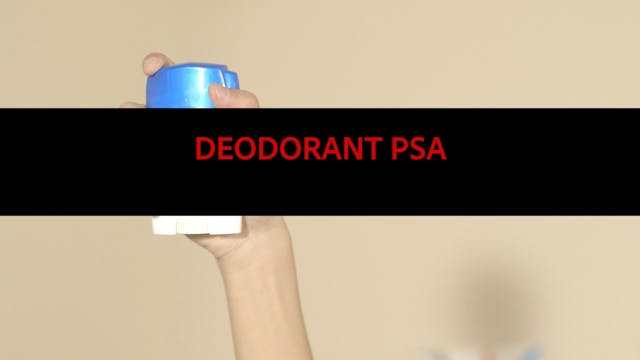 Deodorant PSA