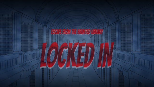Locked In