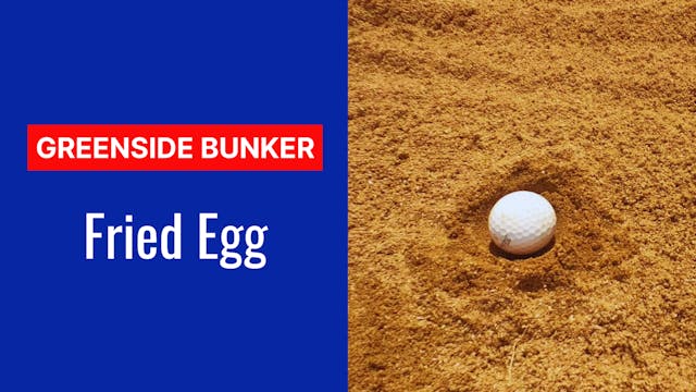 14. Fried Egg Bunker Shot
