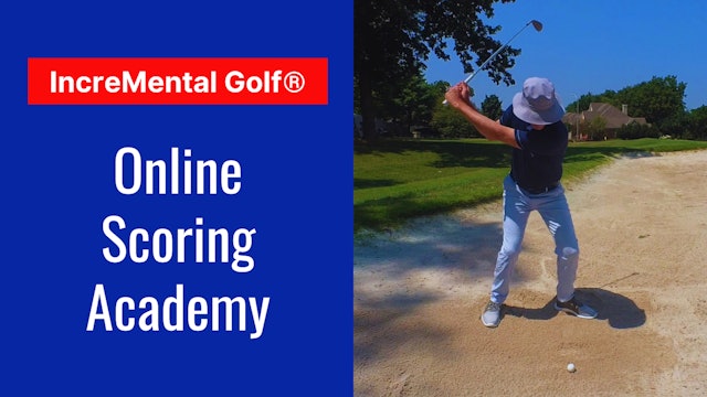 IncreMental Golf® Online Scoring Academy