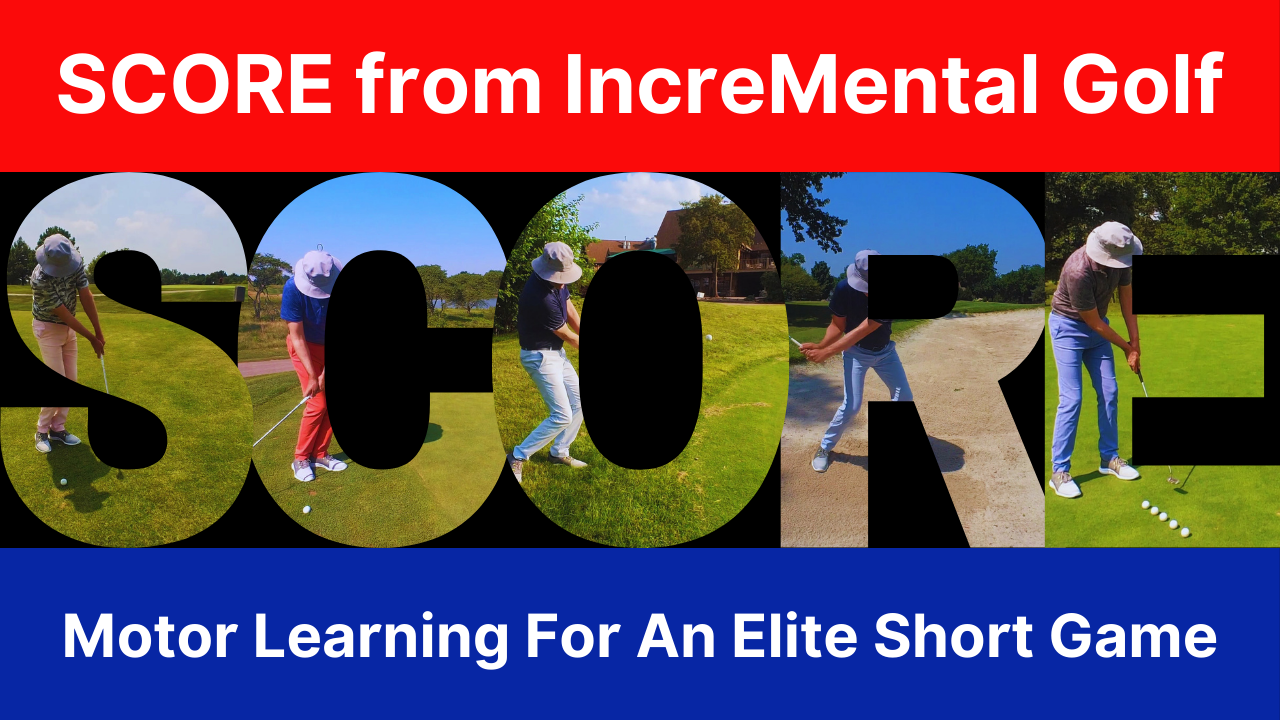 SCORE from IncreMental Golf