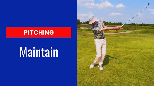 8. Pitching Maintain