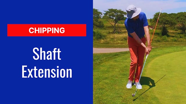 3. Chipping Shaft Extension