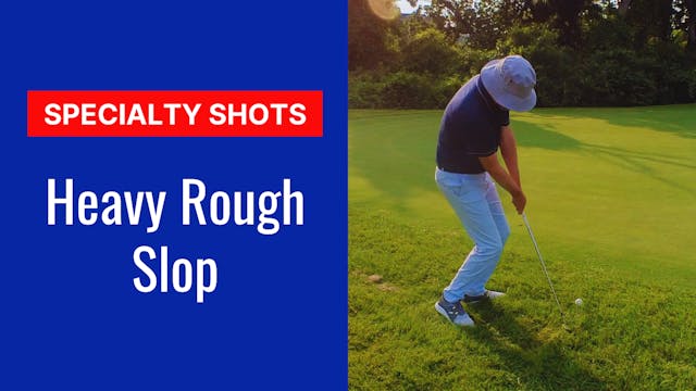 9. Heavy Rough Slop