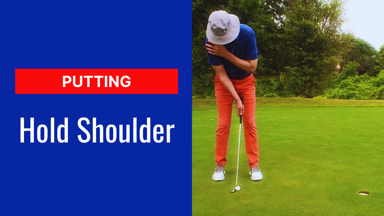 2. Putting Hold Shoulder