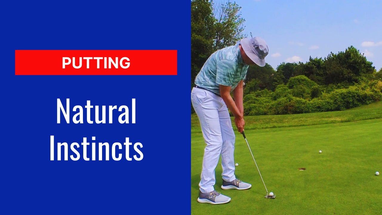 1. Putting Natural Instincts