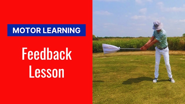 Motor Learning Precision - Feedback Lesson