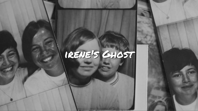 Irene's Ghost Trailer