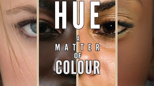 Hue: A Matter of Colour