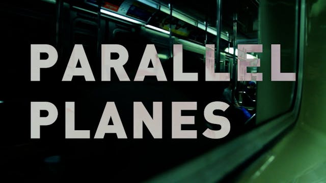 Parallel Planes_Trailer 