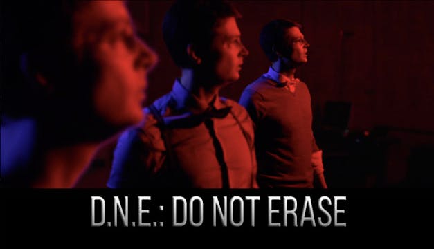D.N.E.: Do Not Erase