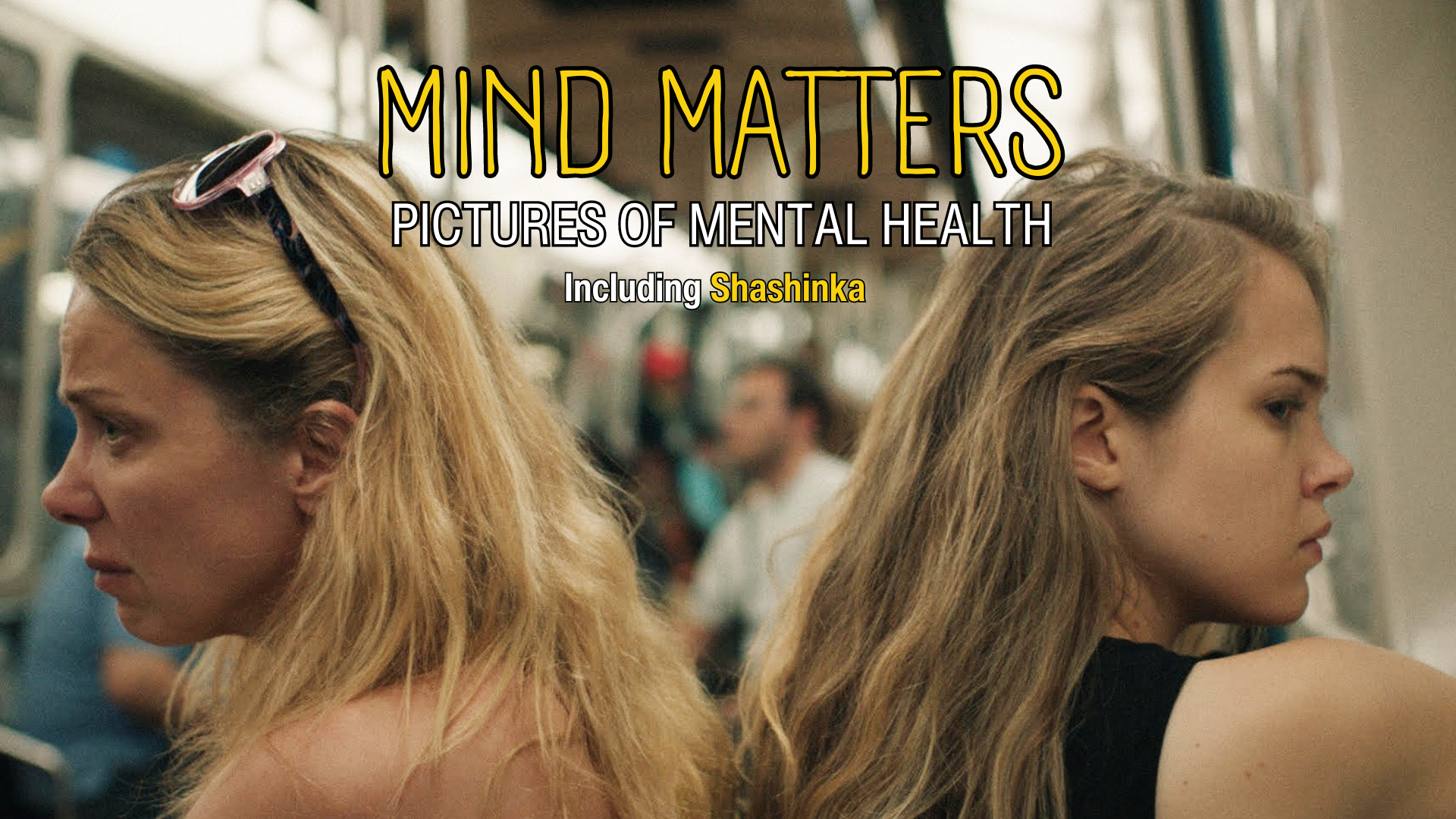 Mind Matters: Pictures of Mental Health
