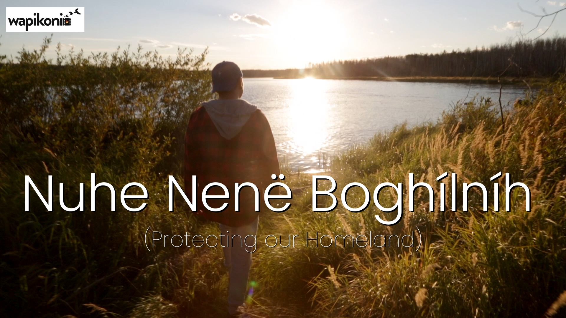 Nuhe Nenë Boghílníh (Protecting our Homeland)