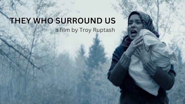 They Who Surround Us 