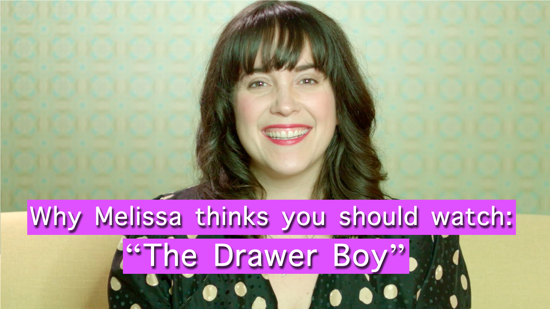 Curator's Note - "The Drawer Boy"