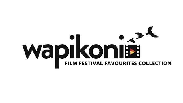 Wapikoni Film Festival Favourites