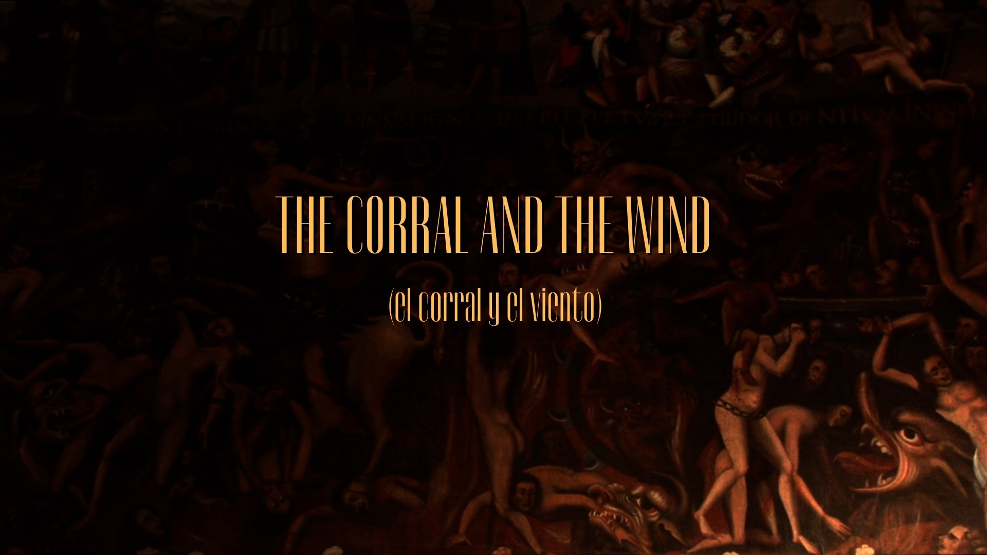 El Corral Y El Viento (The Corral And The Wind)