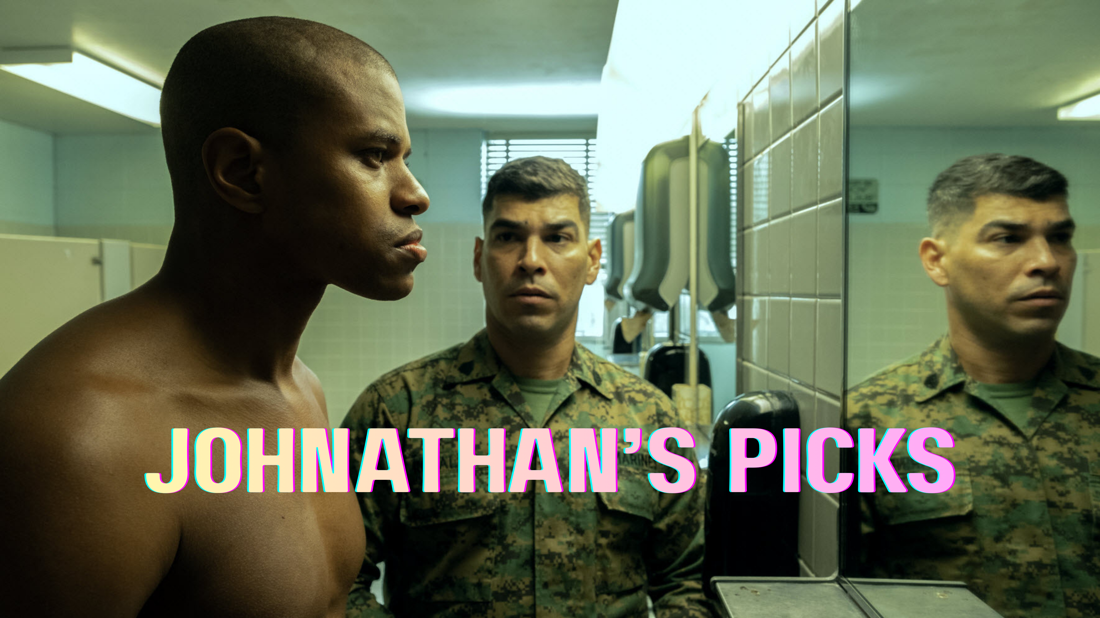 Johnathan's Picks