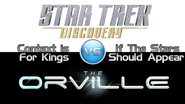 Trek it or Wreck it: Orville 4 vs. Di...