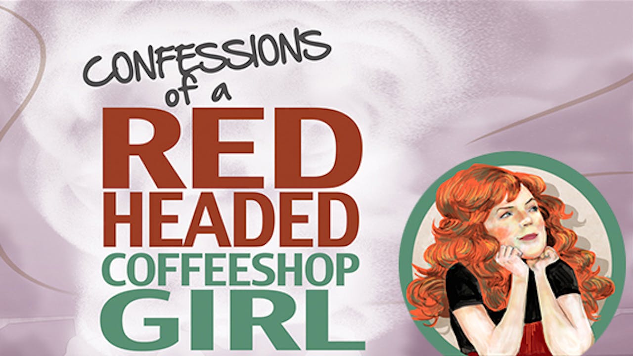 On Stage On Demand - Confessions of a Red Headed Coffeeshop Girl