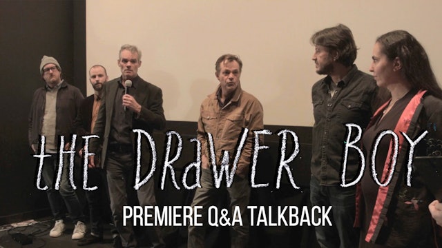 The Drawer Boy Premiere Q&A Talkback
